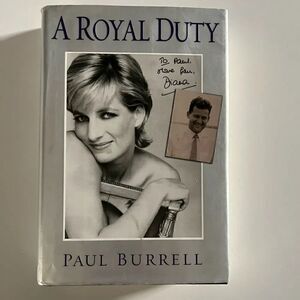 A Royal Duty by Paul Burrell Princess Diana’s Butler
